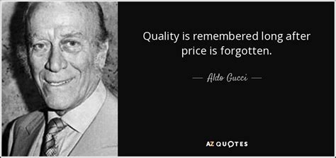 quotes from Aldo Gucci